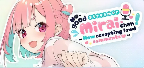 [PC游戏] T14575 傻乎乎主播蔚来！ぽんこつ生主ミライちゃん～えっちなコメント受付中～ STEAM官方中文版 [新作/1.3G]-ACG游戏网